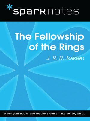 cover image of The Fellowship of the Ring (SparkNotes Literature Guide)